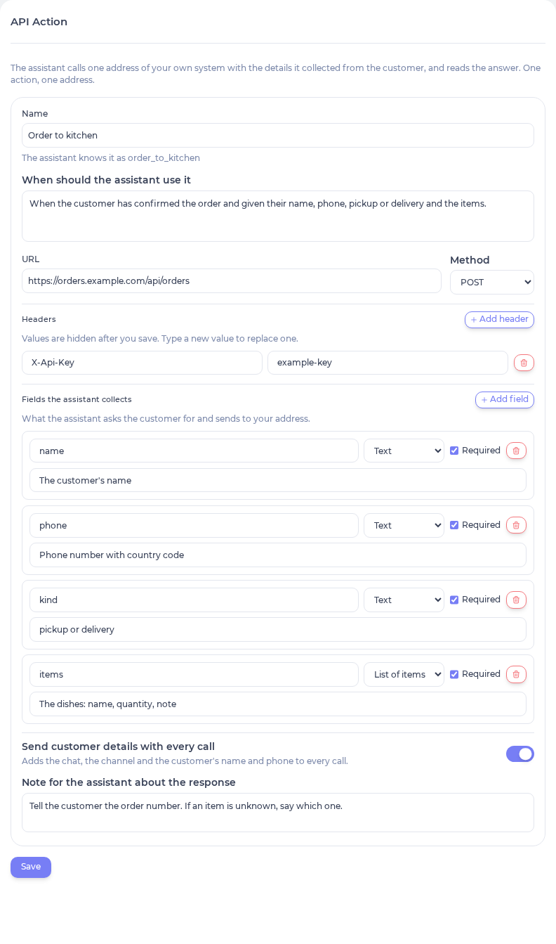 The API Action form filled in for a restaurant: name "Order to kitchen", when to use it, the order address with an X-Api-Key header, four fields (name, phone, kind, items), customer details on, and a note about the order number